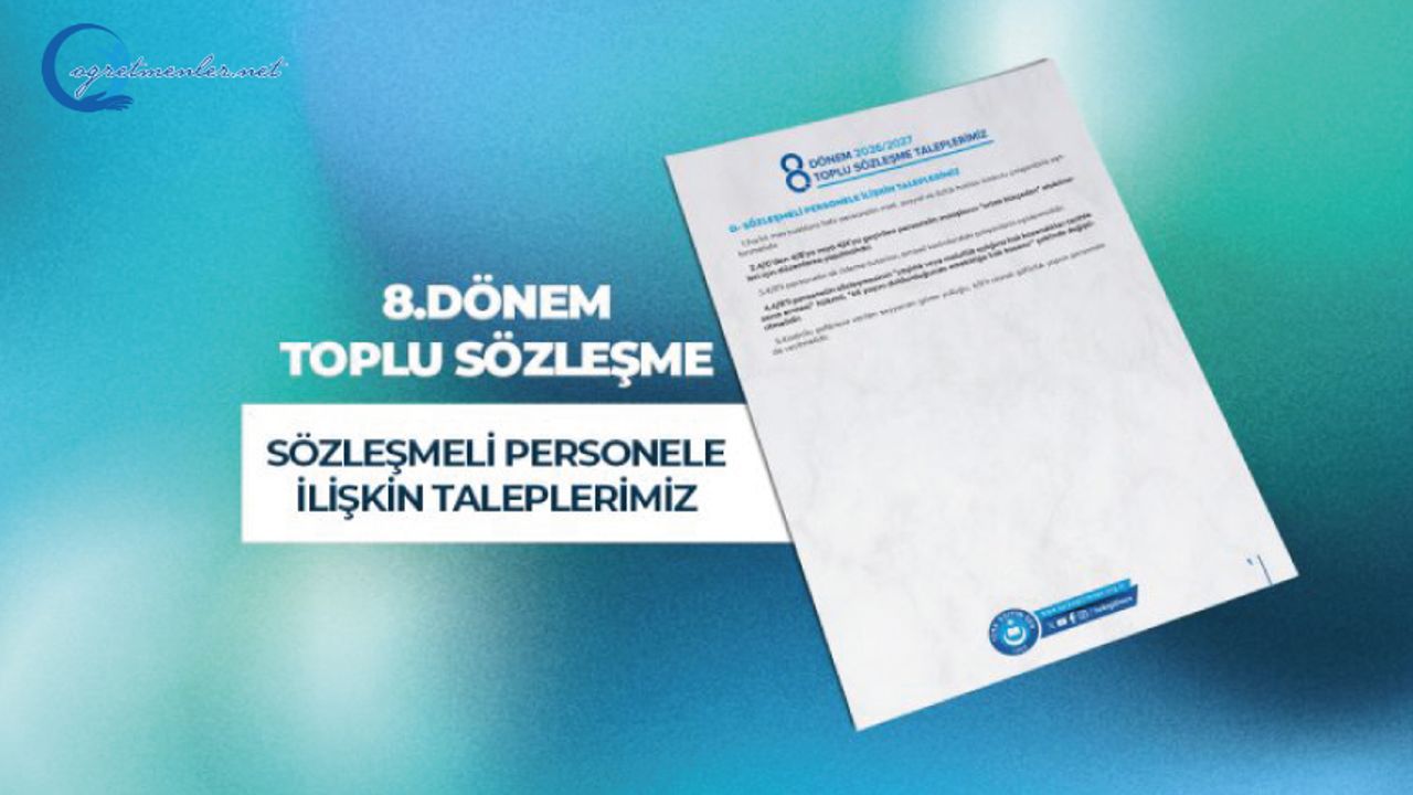 Sözleşmeli Personele İlişkin Taleplerimiz Sözleşmeli Personele İlişkin Taleplerimiz