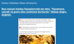 “Darphane, çeyrek ve gram altın üretimini durdurdu” iddiası doğru değildir