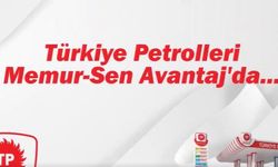 Türkiye Petrolleri(TP) MemurSenAvantaj'da