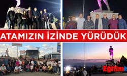 Atamızın İzinde Yürüdük