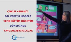 Çoklu Yabancı Dil Eğitim Modeli, Yeni Eğitim Öğretim Döneminde Yaygınlaştırılacak