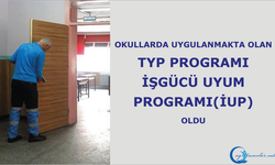 Okullarda Uygulanmakta Olan TYP Programı İşgücü Uyum Programı(İUP) Oldu