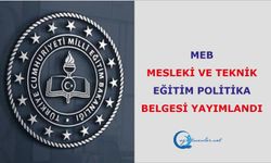 MEB Mesleki Ve Teknik Eğitim Politika Belgesi Yayımlandı