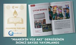 Maarifin Yüz Akı Dergisinin İkinci Sayısı Yayımlandı