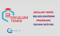 Okulum Temiz Belgelendirme Programı Devam Ediyor