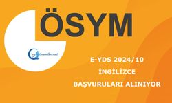 e-YDS 2024/10 (İngilizce): Başvuruları Alınıyor