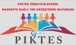 PIKTES öğreticilerinin mazerete bağlı yer değiştirme duyurusu