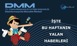 İşte Haftanın Yalan Haberleri