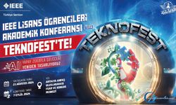 IEEE Lisans Öğrencileri Akademik Konferansı (TUAC) TEKNOFEST’te!