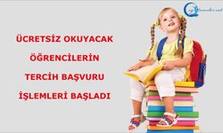 Ücretsiz Okuyacak Öğrencilerin Tercih Başvuru İşlemleri Başladı