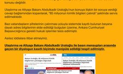 Ulaştırma ve Altyapı Bakanı Abdulkadir Uraloğlu ile ilgili bir diyalogun kasıtlı biçimde manipüle edildiği tespit edildi