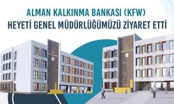 KfW Kalkınma Bankası Heyeti Genel Müdürlüğümüzü Ziyaret Etti