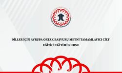 Diller İçin Avrupa Ortak Başvuru Metni (CEFR) Eğitici Eğitimleri Devam Ediyor