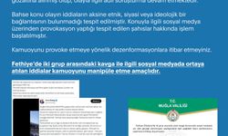 Fethiye’de iki grup arasındaki kavga ile ilgili sosyal medyada ortaya atılan iddialar kamuoyunu manipüle etme amaçlıdır