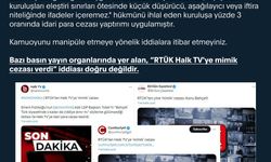 Bazı basın yayın organlarında yer alan, “RTÜK Halk TV'ye mimik cezası verdi” iddiası doğru değildir