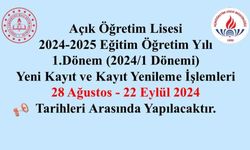 Açık Öğretim Lisesi yeni kayıt ve kayıt yenileme işlemleri 28 Ağustos - 22 Eylül 2024 tarihleri arasında yapılacak