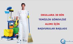 Okullara 30 Bin Temizlik Görevlisi Alımı İçin Başvurular Başladı