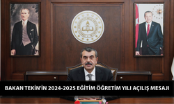 Bakan Tekin'in 2024-2025 Eğitim Öğretim Yılı Açılış Mesajı