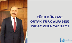 Türk Dünyası Ortak Türk Alfabesi Yapay Zeka Yazılımı