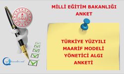 Türkiye Yüzyılı Maarif Modeli Yönetici Algı Anketi