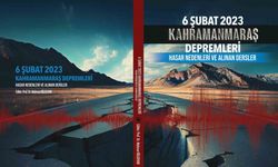 Kahramanmaraş merkezli depremlerin hasar sebepleri kitap haline getirildi