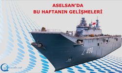 ASELSAN’da haftanın gelişmeleri 27.10.2024