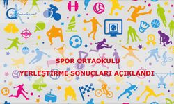 Spor Ortaokulu Yerleştirme Sonuçları Açıklandı