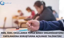 MEB, özel okullarda toplu sınav organizasyonu yapılmasına soruşturma açılması talimatını verdi