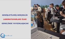 Genişletilmiş Gerçeklik Laboratuvarları Ülke Genelinde Yaygınlaşacak