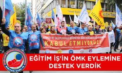 Eğitim İş ÖMK Eylemine Destek Verdik