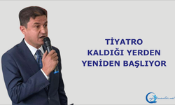 Tiyatro Kaldığı Yerden Yeniden Başlıyor