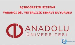 Açıköğretim Sistemi Yabancı Dil Yeterlilik Sınavı Duyurusu