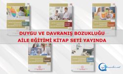 Duygu Ve Davranış Bozukluğu Aile Eğitimi Kitap Seti Yayında