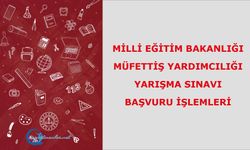 MEB Bakanlık Müfettiş Yardımcılığı Yarışma Sınavı Başvuru işlemleri