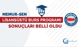 Memur-Sen Lisansüstü Burs Programı Sonuçları Belli oldu