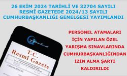 Personel atamaları için yapılan özel yarışma sınavlarında Cumhurbaşkanlığından izin alma şartı kaldırıldı