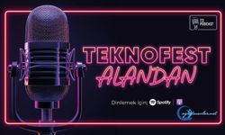 T3 Podcast TEKNOFEST ALANDAN