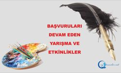 Başvuruları devam eden yarışma ve etkinlikler