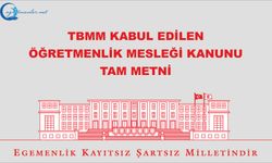 Öğretmenlik Mesleği Kanunu Tam Metni