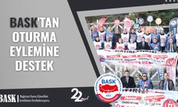 BASK'tan Oturma Eylemine Destek