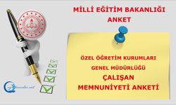 Özel Öğretim Kurumları Genel Müdürlüğü Çalışan Memnuniyeti Anketi