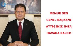 Memur sen genel başkanı attığınız imza havada kaldı!