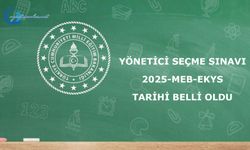 MEB Yönetici Seçme Sınavı 2025-MEB-EKYS tarihi belli oldu