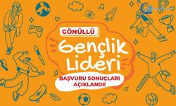 Gönüllü Gençlik Liderliği Başvuru sonuçları açıklandı