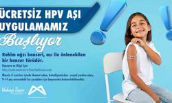 Mersin’de 9-14 yaş aralığındaki kız çocuklarına ücretsiz HPV aşışı uygulanacak