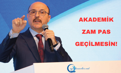 Akademi̇k Zam Pas Geçi̇lmesi̇n!