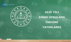 2025 yılı sınav uygulama takvimi yayımlandı