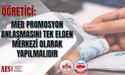 Öğreti̇ci̇: MEB Promosyon Anlaşması Tek Elden Merkezi̇ Olarak Yapılmalıdır