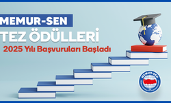 Memur-Sen Tez Ödülleri 2025 Yılı Başvuruları Başladı