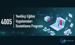 4005-Yenilikçi Eğitim Uygulamaları Destekleme Programı’nın 2024 Yılı Çağrısı Yayınlandı!